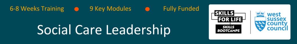 Adult Social Care Leadership Skills Bootcamp